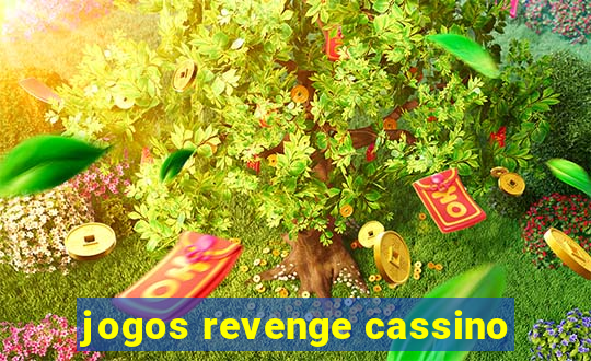 jogos revenge cassino